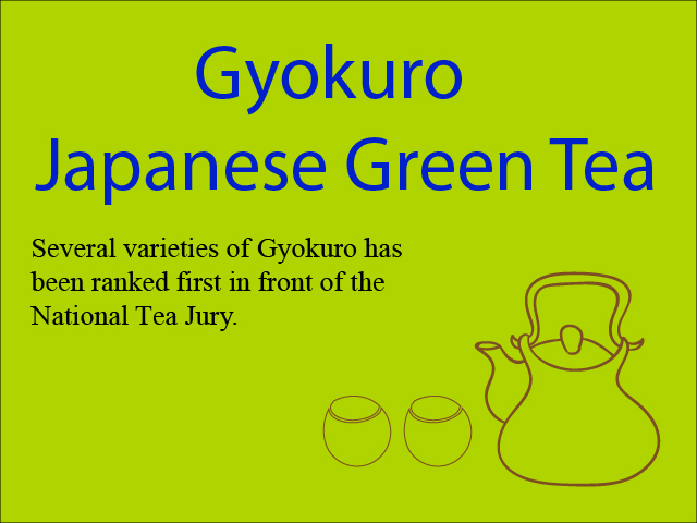 Gyokuro - Japanese Green Tea